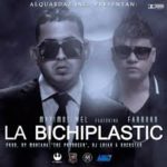 Maximus Wel Ft. Farruko - Bichiplastic MP3